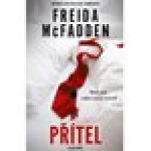 Nový psychologický thriller Přítel